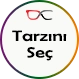 Tarzını Seç